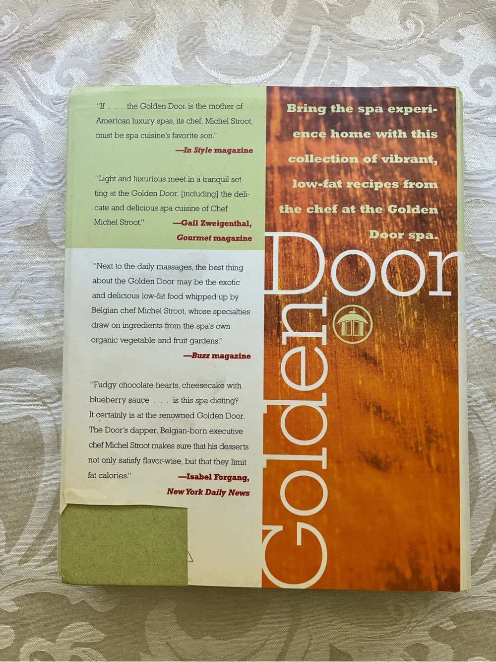 The Golden Door Cookbook by Michel Stroot Hardcover 302 Pages